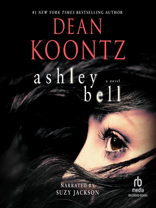 Title details for Ashley Bell by Dean Koontz - Available